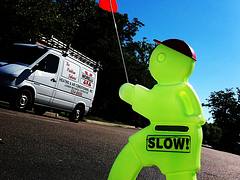 Slow down